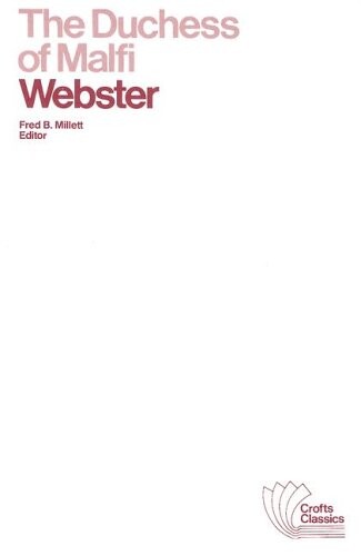 Duchess of Malfi (Crofts Classics)