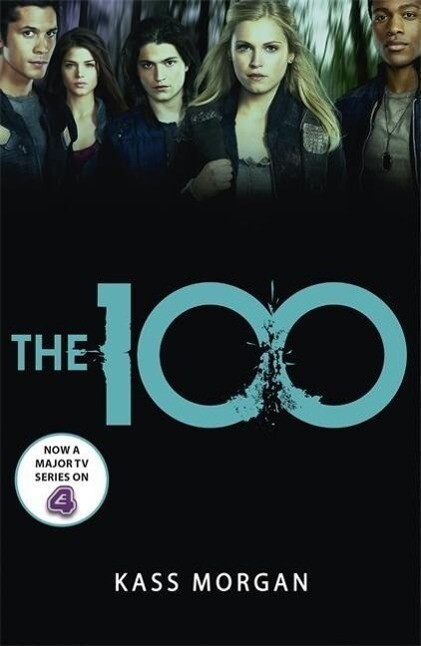 The 100 (The 100 #1)