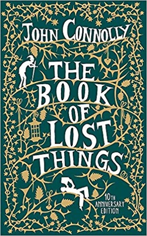 The Book of Lost Things. 10th Anniversary Edition