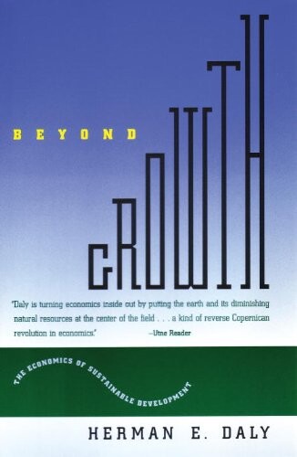Beyond growth :the economics of sustainable development
