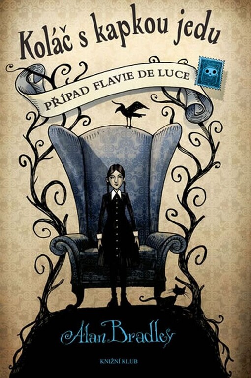 Koláč s kapkou jedu: Případ Flavie de Luce - Alan Bradley