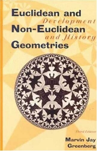 Euclidean and Non-Euclidean Geometries: Development and History