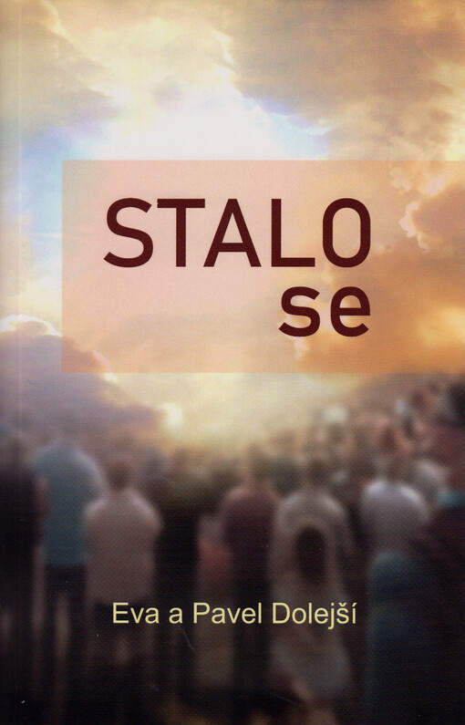 Stalo se