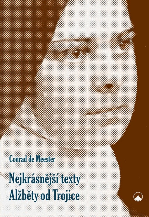 Nejkrásnější texty Alžběty od Trojice
