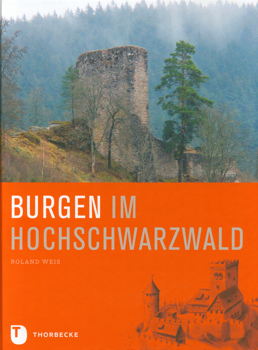Burgen im Hochschwarzwald