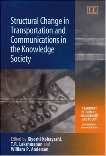 Structural change in transportation and communications in the knowledge society