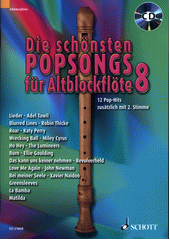 Die schönsten Popsongs für Alt-Blockflöte (odkaz v elektronickém katalogu)