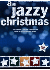 A Jazzy Christmas. Book 2 (odkaz v elektronickém katalogu)