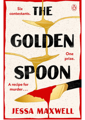 The Golden Spoon  (odkaz v elektronickém katalogu)