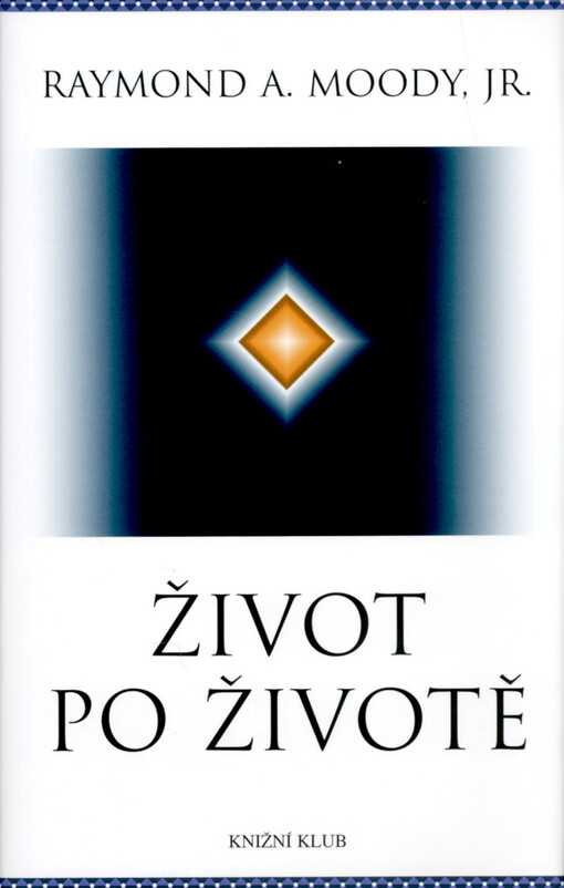 Život po životě., Vyd. 3.