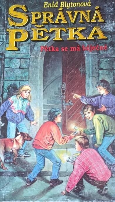 Správná pětka. Pětka se má báječně