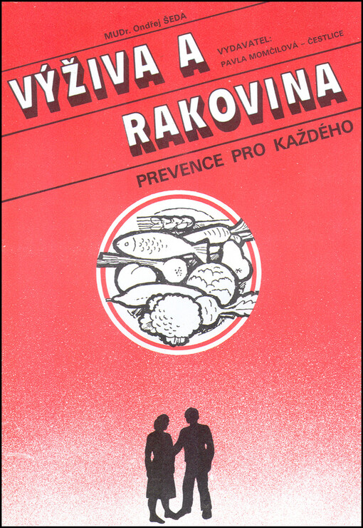 Výživa a rakovina: Prevence pro každého