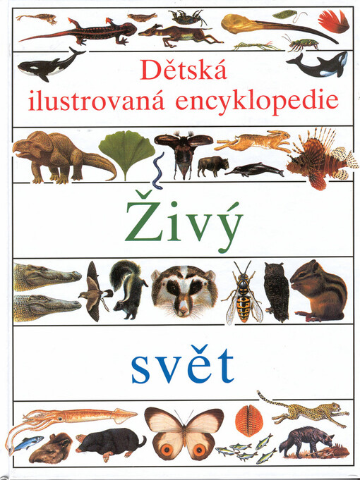 Dětská ilustrovaná encyklopedie.