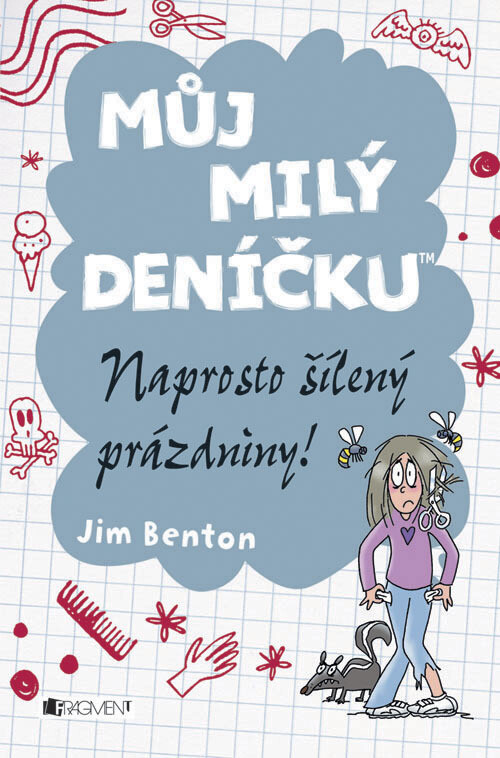 Můj milý deníčku :příběhy z Mackerelské základní školy.Naprosto šílený prázdniny