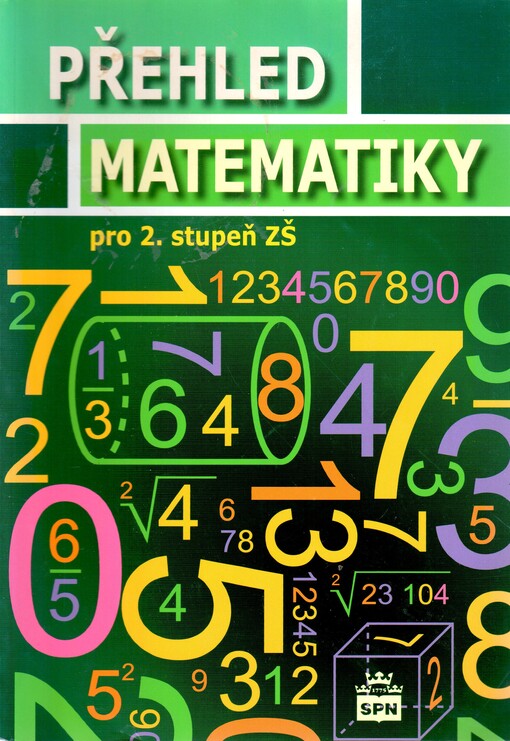 Přehled matematiky :pro 2. stupeň základní školy