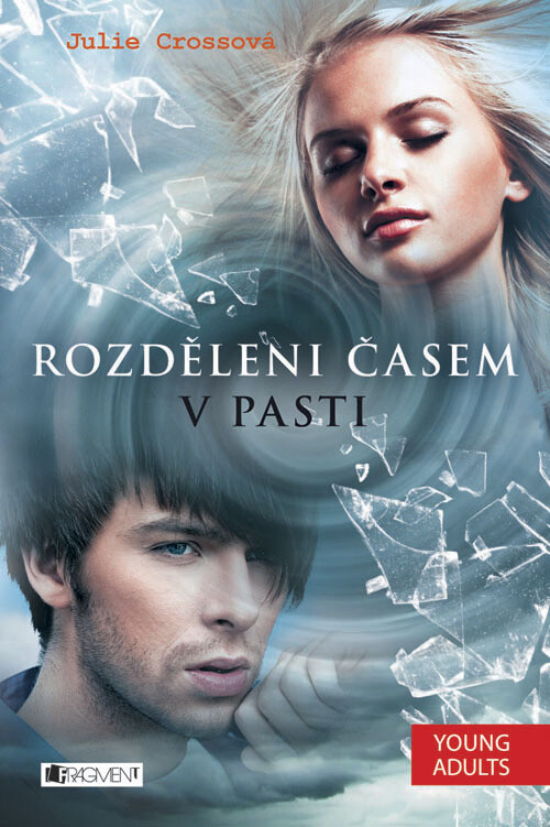 Rozděleni časem.V pasti