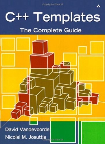 C++ templates : the complete guide