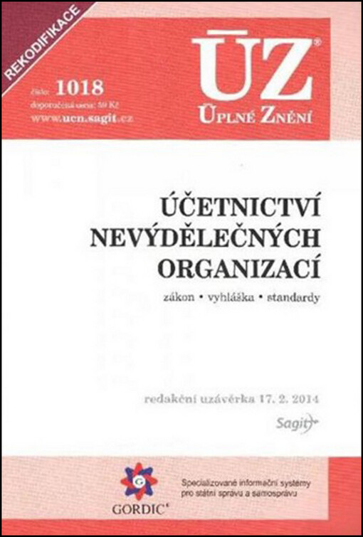 Účetnictví nevýdělečných organizací :zákon, vyhláška, standardy : redakční uzávěrka 17.2.2014