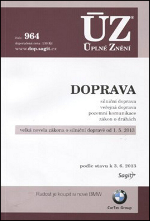 ÚZ č. 964 Doprava; Úplné znění předpisů