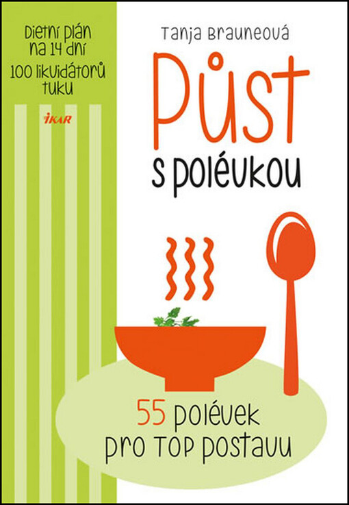 Půst s polévkou