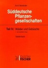 Süddeutsche Pflanzengesellschaften, Band 4: Wälder und Gebüsche. Teil A:Textband. Teil B:Tabellenband (German Edition)