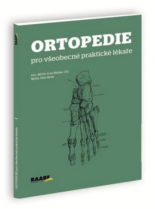 Ortopedie: pro všeobecné praktické lékaře