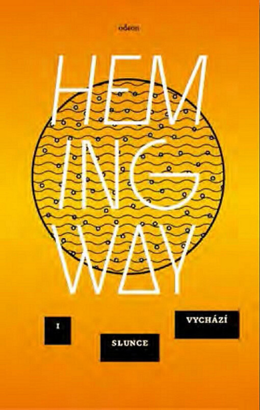 Fiesta / I slunce vychází