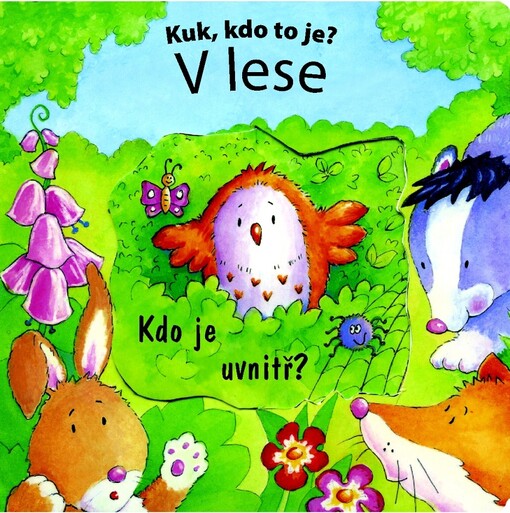 Kuk, kdo to je? V lese