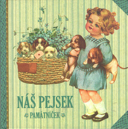 Náš pejsek: památníček