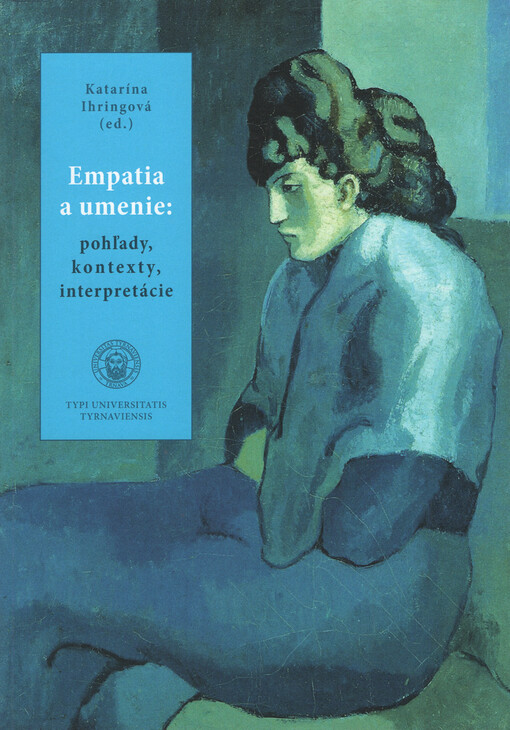 Empatia a umenie : pohľady - kontexty - interpretácie