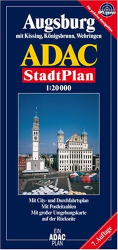 Augsburg ADAC Stadtplan 1:15 000: Mit Cityplan, mit Rad- und Wanderwegen, mit Postleitzahlen : mit grosser Umgebungskarte (German Edition)