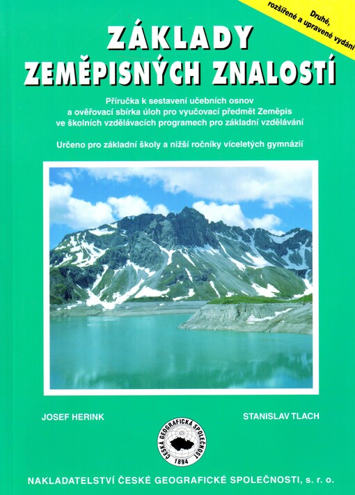 Základy zeměpisných znalostí :příručka k sestavení učebních osnov a ověřovací sbírka úloh pro vyučovací předmět Zeměpis ve školních vzdělávacích programech pro základní vzdělávání