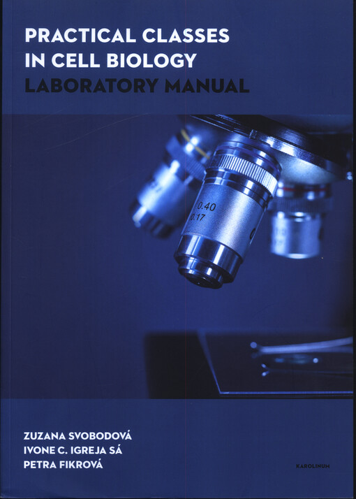 Practical classes in cell biology : Laboratory manual