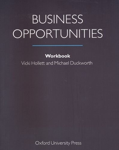 OUP ELT BUSINESS OPPORTUNITIES WORKBOOK - DUCKWORTH, M., HOLLETT, V.