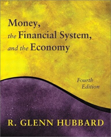 Money, the financial system, and the economy