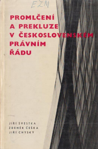 Promlčení a prekluze v čs. právním řádu