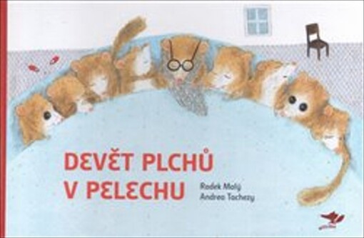 Devět plchů v pelechu