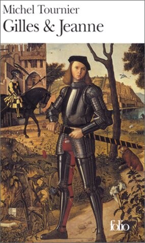 Gilles Et Jeanne (French Edition)