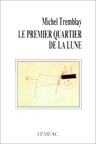 Premier quartier de la lune Le