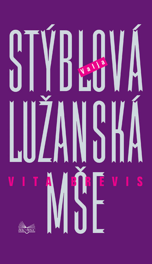 Lužanská mše. Vita brevis