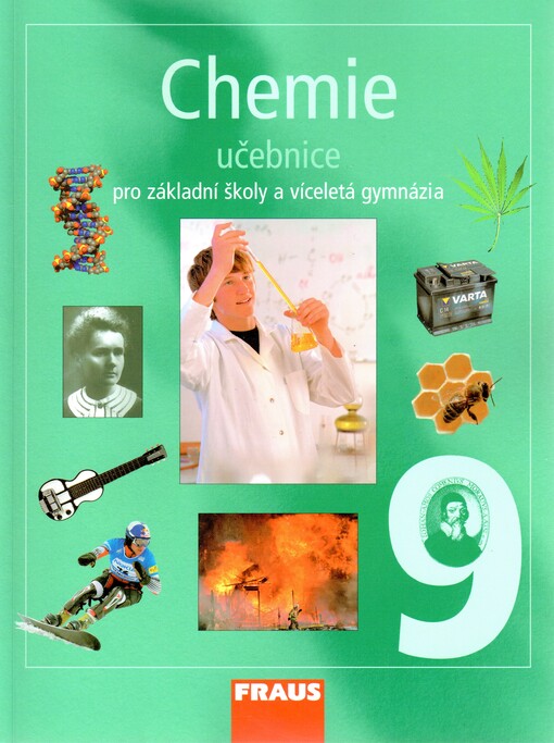 Chemie 9 pro základní školy a víceletá gymnázia