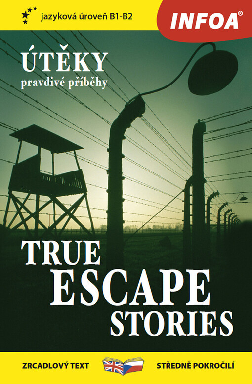 True escape stories = Útěky - pravdivé příběhy