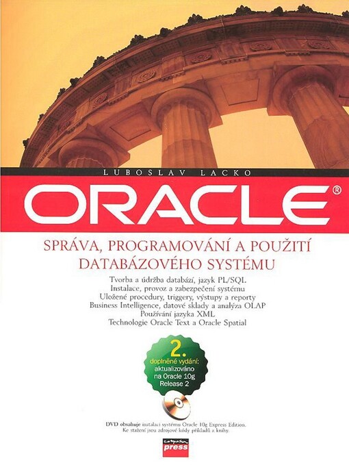 Oracle - Správa, programování a použití databázového systému