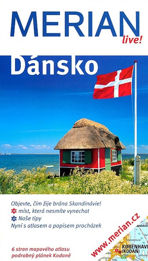 Dánsko.