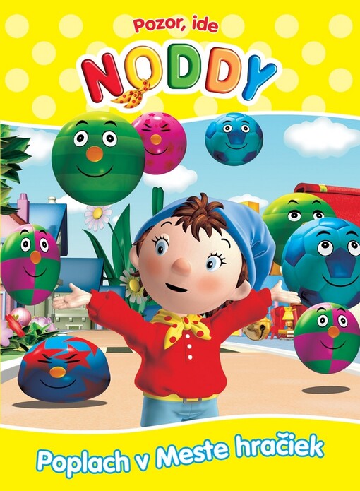 Pozor, ide Noddy - Poplach v meste hračiek