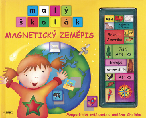 Magnetický zeměpis : magnetická cvičebnice malého školáka