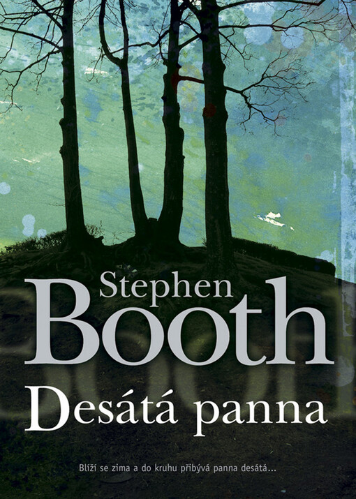 Desátá panna: Stephen Booth