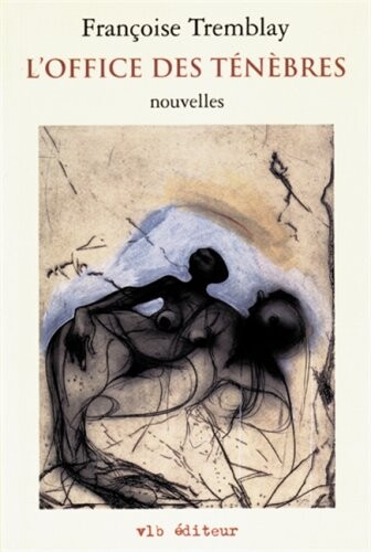 L'office des tenebres: Nouvelles (French Edition)