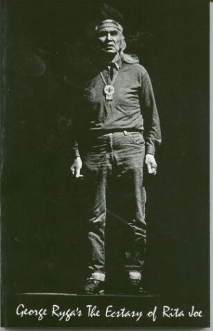 The Ecstasy of Rita Joe