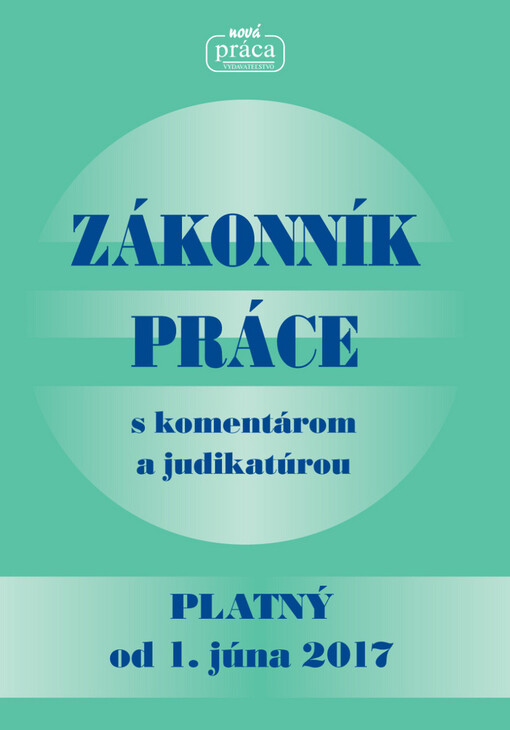 Zákonník práce s komentárom a judikatúrou